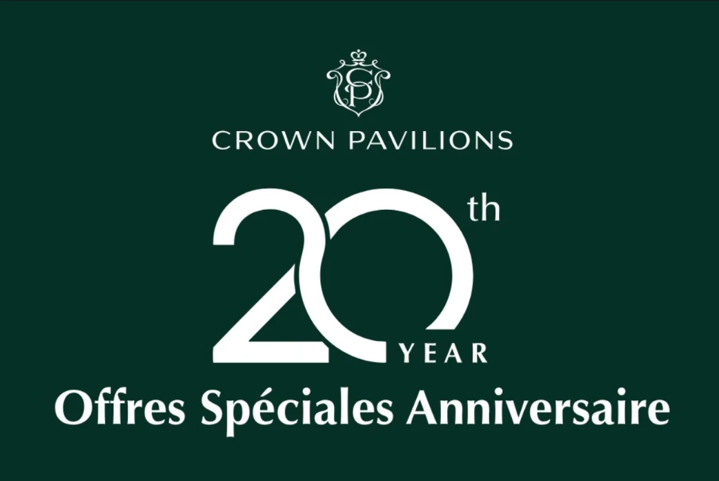 Crown Pavilions — 20e anniversaire, offres spéciales